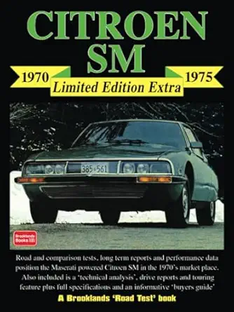 citroen sm   extra 1970 1975 road test book 1st edition brooklands books ltd 1855205793, 978-1855205796