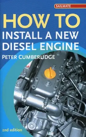 how to install a new diesel engine 1st edition peter cumberlidge 1574092243, 978-1574092240