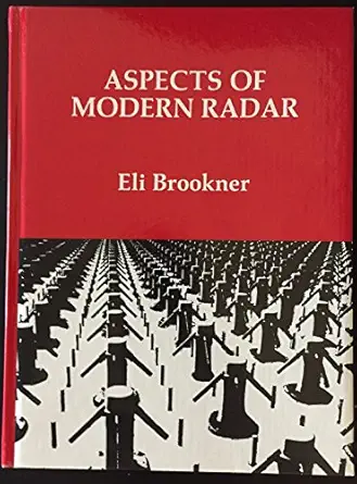 aspects of modern radar 1st edition eli brookner 0890062633, 978-0890062630
