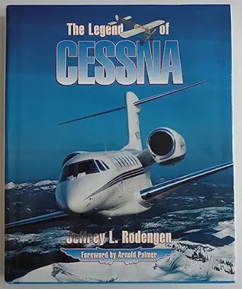 the legend of cessna 1st edition jeffrey l rodengen 0945903308, 978-0945903307