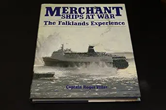 merchant ships at war the falklands experience 1st edition roger villar 087021845x, 978-0870218453