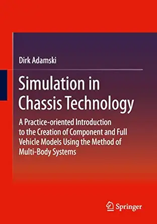 simulation in chassis technology a practice oriented introduction to the creation of component and full