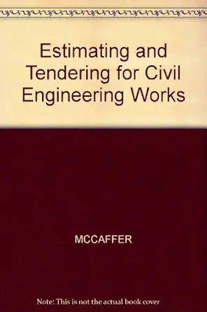 estimating and tendering for civil engineering works 1st edition mccaffer 0632029528, 978-0632029525
