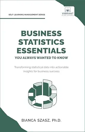 business statistics essentials you always wanted to know master data analysis regression probability