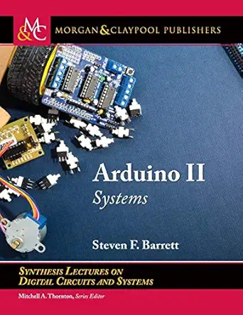 arduino systems 1st edition steven f barrett 1681739003, 978-1681739007