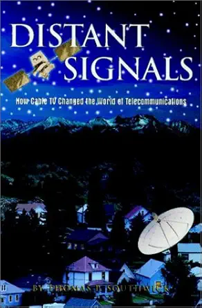 distant signals 1st edition thomas p southwick 0872887022, 978-0872887022
