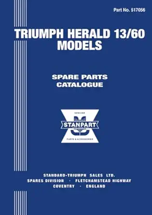 triumph herald 13/60 models spare parts catalogue 1st edition triumph cars ltd 1869826159, 978-1869826154