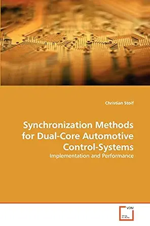 synchronization methods for dual core automotive control systems implementation and performance 1st edition