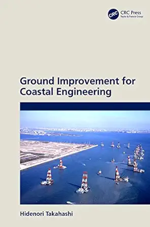 ground improvement for coastal engineering 1st edition hidenori takahashi 1032211717, 978-1032211718