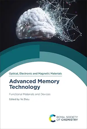 advanced memory technology functional materials and devices 1st edition ye zhou 1839165693, 978-1839165696