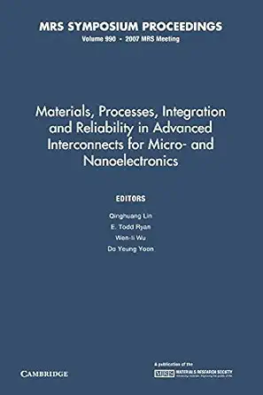 materials processes integration and reliability in advanced interconnects for micro and nanoelectronics