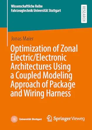 optimization of zonal electric/electronic architectures using a coupled modeling approach of package and