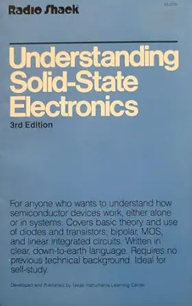 understanding solid state electronics a self teaching course in basic semiconductor theory 1st edition texas