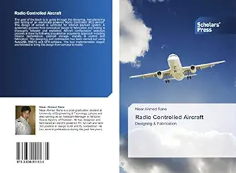 radio controlled aircraft designing and fabrication 1st edition nisar ahmed rana 3639511638, 978-3639511635