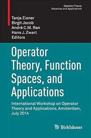 operator theory function spaces and applications international workshop on operator theory and applications