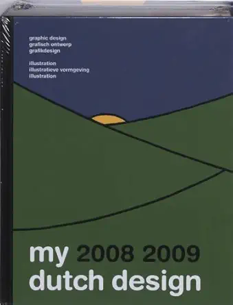 my dutch design 2008 2009 1st edition bis publishers 9063691807, 978-9063691806