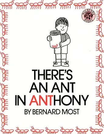 theres an ant in anthony 1st edition bernard most 0688115136, 978-0688115135