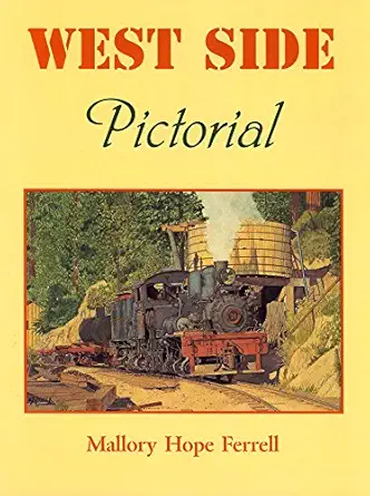 west side pictorial 1st edition mallory hope ferrell 0911581510, 978-0911581515