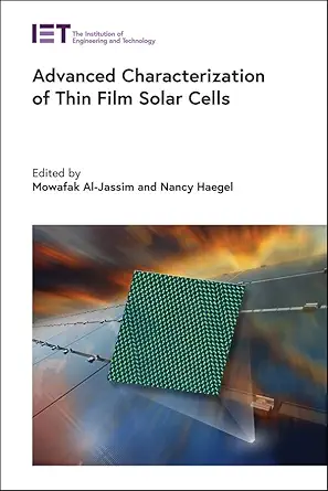 advanced characterization of thin film solar cells 1st edition mowafak al jassim ,nancy haegel 1839530235,
