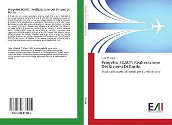 progetto scaut realizzazione dei sistemi di bordo studio dei sistemi di bordo per la unita di volo 1st