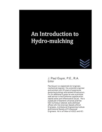 an introduction to hydro mulching 1st edition j paul guyer 1535453532, 978-1535453530