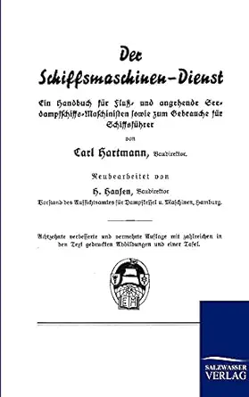 der schiffsmaschinen dienst 1st edition carl hartmann 3864441544, 978-3864441547