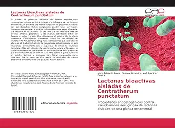 lactonas bioactivas aisladas de centratherum punctatum propiedades antipatoganicas contra pseudomonas