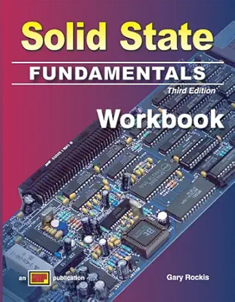 solid state fundamentals fundamentals workbook 1st edition james donald ,v douglas browning 082691635x,