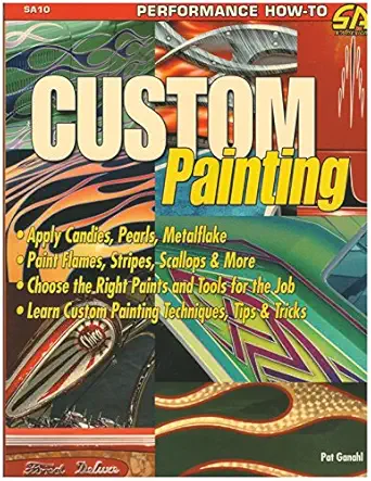 custom painting 1st edition pat ganahl 1932494588, 978-1932494587