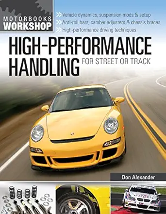 high performance handling for street or track vehicle dynamics suspension mods and setup anti roll bars