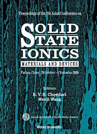 solid state ionics 1st edition b v r chowdari ,b v r chowdari ,wenji wang 9810244924, 978-9810244927
