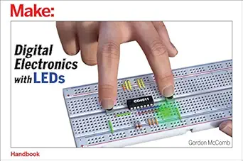 digital electronics with leds 1st edition gordon mccomb 1680455362, 978-1680455366