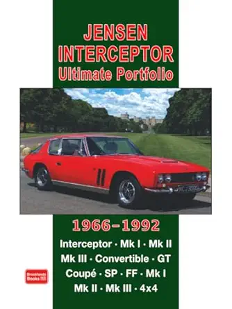 jensen interceptor ultimate portfolio 1966 1992 1st edition brooklands books ltd 1855206889, 978-1855206885