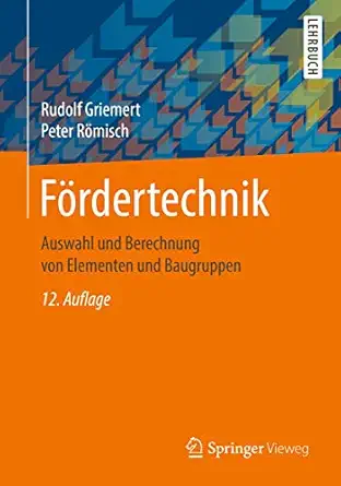 fa rdertechnik auswahl und berechnung von elementen und baugruppen 1st edition rudolf griemert ,peter ra