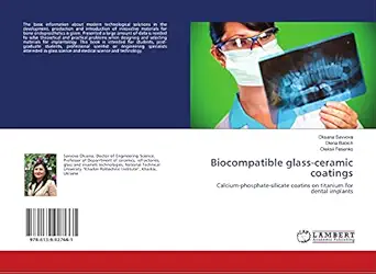 biocompatible glass ceramic coatings calcium phosphate silicate coatins on titanium for dental implants 1st