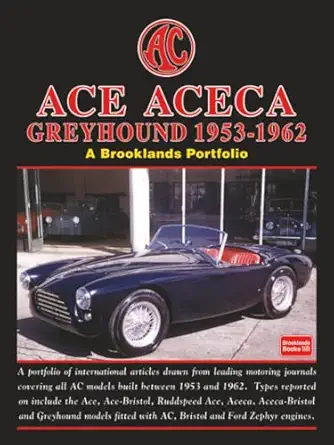 ac ace aceca greyhound 1953 1962 road test book 1st edition brooklands books ltd 1855209780, 978-1855209787