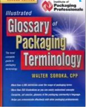 illustrated glossary of packaging terminology 1st edition walter soroka ,cpp 1930268270, 978-1930268272