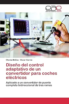 disea o del control adaptativo de un convertidor para coches elactricos aplicado a un convertidor de puente