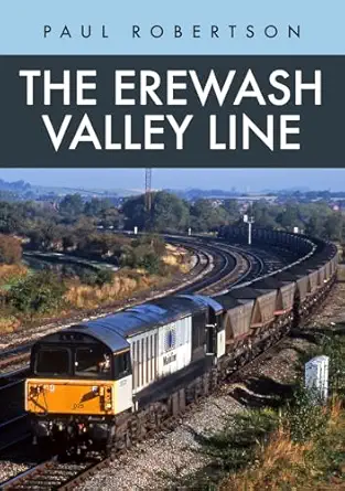 the erewash valley line 1st edition paul robertson 1398103969, 978-1398103962