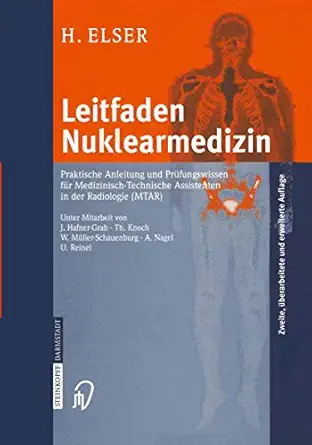 leitfaden nuklearmedizin praktische anleitung und pra 1/4fungswissen fa 1/4r medizinisch technische