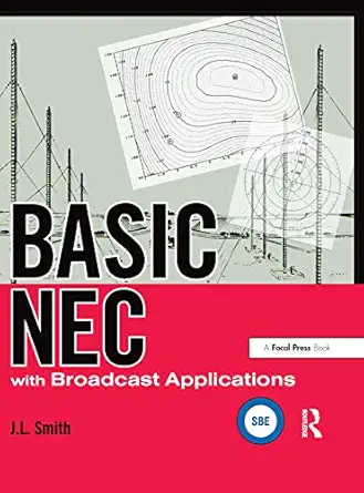 basic nec with broadcast applications 1st edition j l smith 0240810732, 978-0240810737