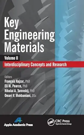 key engineering materials volume 2 interdisciplinary concepts and research 1st edition frana ois kajzar ,eli