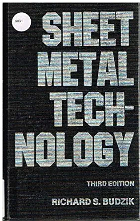 sheet metal technology 1st edition richard s budzik 0912914343, 978-0912914343