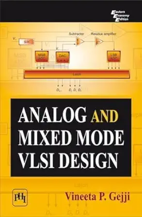 analog and mixed mode vlsi design 1st edition vineeta p gejji 8120342291, 978-8120342293