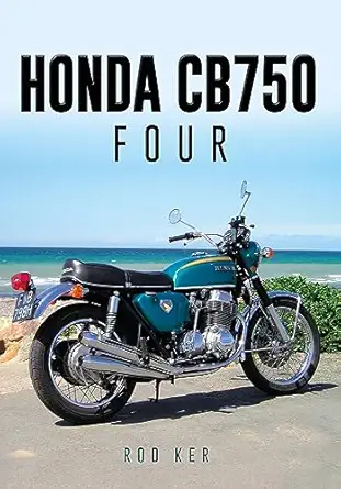 honda cb750 four 1st edition rod ker 1445651211, 978-1445651217
