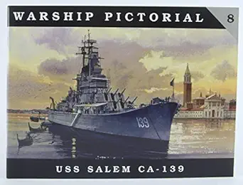 warship pictorial no 8 uss salem ca 139 1st edition steve wiper 0965482979, 978-0965482974