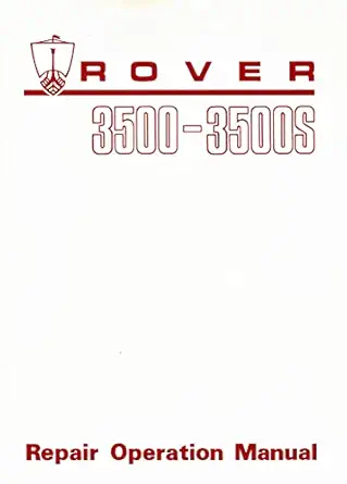 rover 3500 3500s repair operation manual akm 3621 1st edition rover cars ltd 1855201151, 978-1855201156