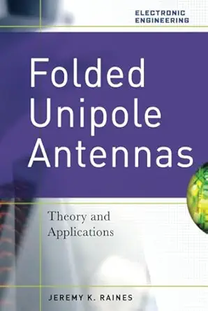 folded unipole antennas theory and applications 1st edition raines 0071474854, 978-0071474856
