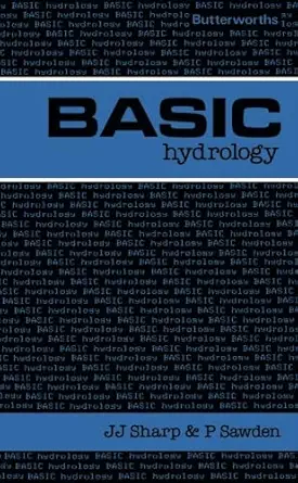 basic hydrology 1st edition james j sharp 040801363x, 978-0408013635