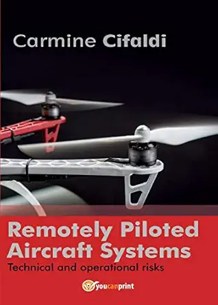 remotely piloted aircraft systems 1st edition carmine cifaldi 8892627430, 978-8892627437